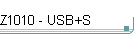 Z1010 - USB+S