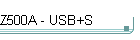 Z500A - USB+S