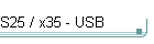 S25 / x35 - USB